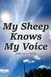 Cover image for My Sheep Knows My Voice