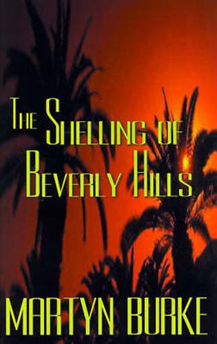 Cover image for The Shelling of Beverly Hills