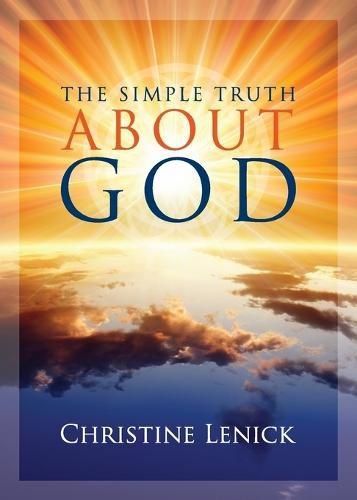 Cover image for The Simple Truth About God