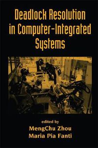 Cover image for Deadlock Resolution in Computer-Integrated Systems