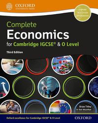 Cover image for Complete Economics for Cambridge IGCSE (R) and O Level