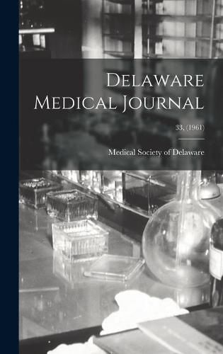 Cover image for Delaware Medical Journal; 33, (1961)