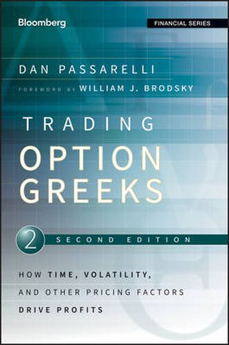 Cover image for Trading Options Greeks: How Time Volatility and Other Pricing Factors Drive Profits