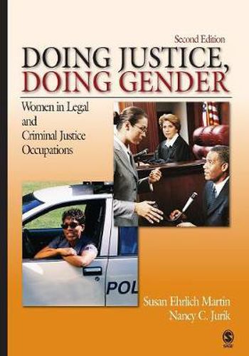 Cover image for Doing Justice, Doing Gender: Women in Legal and Criminal Justice Occupations