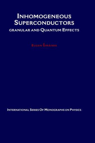 Cover image for Inhomogeneous Superconductors: Granular and Quantum Effects