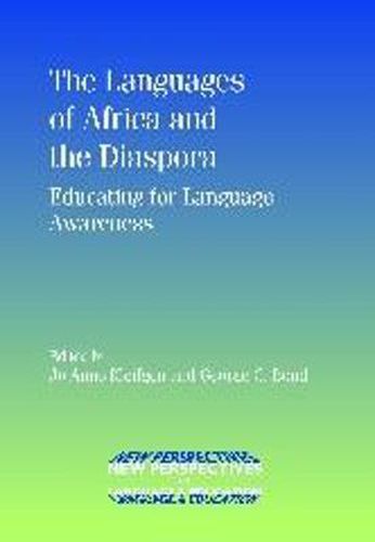 Cover image for The Languages of Africa and the Diaspora: Educating for Language Awareness