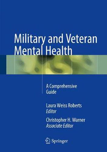 Cover image for Military and Veteran Mental Health: A Comprehensive Guide