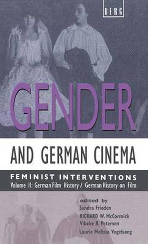 Gender and German Cinema - Vol II: Feminist Interventions