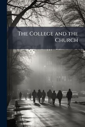 Cover image for The College and the Church