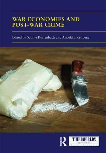 Cover image for War Economies and Post-war Crime