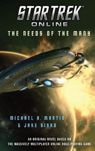 Star Trek Online: The Needs of the Many