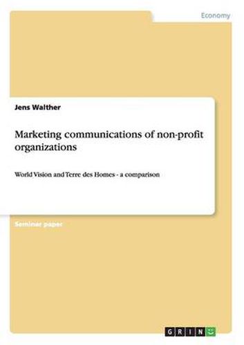 Cover image for Marketing communications of non-profit organizations: World Vision and Terre des Homes - a comparison