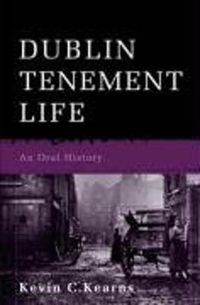 Cover image for Dublin Tenement Life