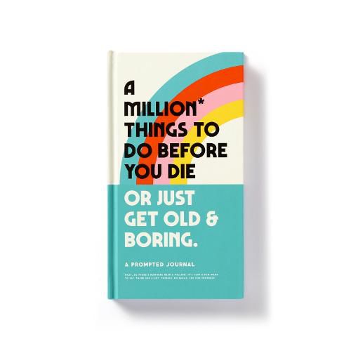 Cover image for A Million Things to Do Before You Die Prompted Journal