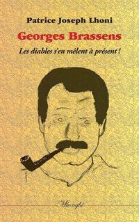 Cover image for Georges Brassens: Les diables s'en melent a present !