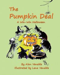 Cover image for The Pumpkin Deal: A Win-Win Halloween