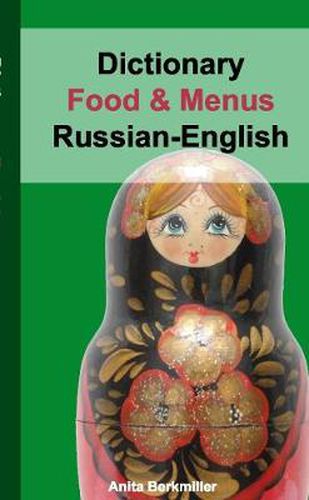 Cover image for Russian-English dictionary for Food & Menus