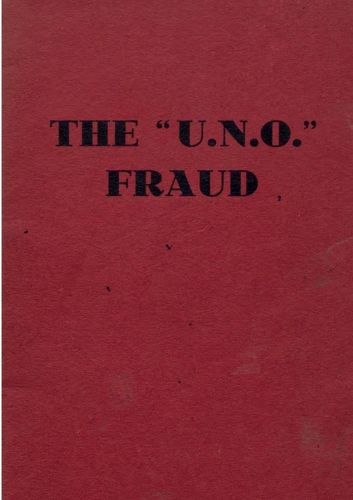 Cover image for The Men Behind the "U.N.O." Fraud