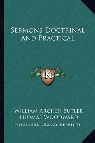 Sermons Doctrinal and Practical