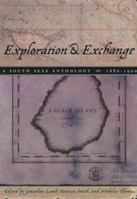 Cover image for Exploration and Exchange: A South Seas Anthology, 1680-1900