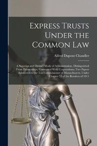 Cover image for Express Trusts Under the Common Law