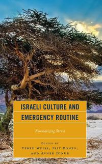 Cover image for Israeli Culture and Emergency Routine