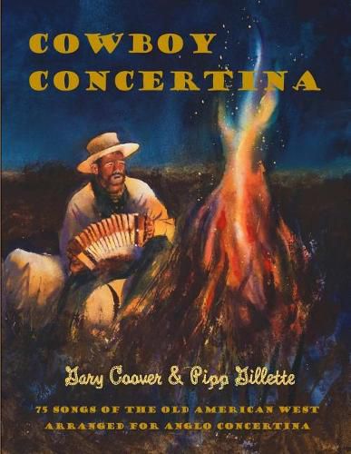 Cover image for Cowboy Concertina: 75 Songs of the Old American West