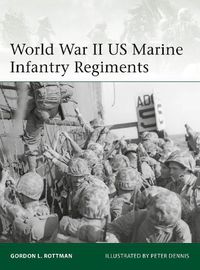 Cover image for World War II US Marine Infantry Regiments
