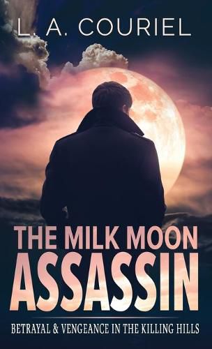 Cover image for The Milk Moon Assassin