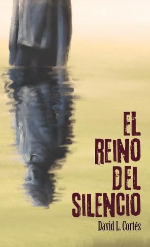 Cover image for El reino del silencio