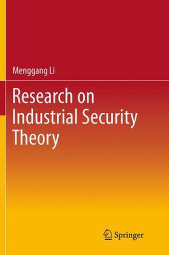 Cover image for Research on Industrial Security Theory