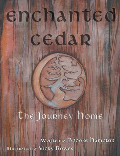 Cover image for Enchanted Cedar: The Journey Home