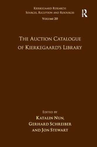 Cover image for Volume 20: The Auction Catalogue of Kierkegaard's Library