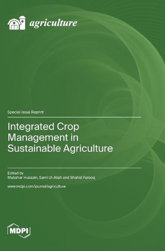 Cover image for Integrated Crop Management in Sustainable Agriculture