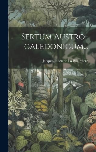 Cover image for Sertum Austro-caledonicum...