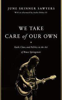 Cover image for We Take Care of Our Own