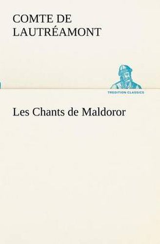 Cover image for Les Chants de Maldoror