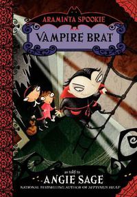 Cover image for Araminta Spookie 4: Vampire Brat