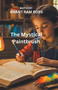 Cover image for The Mystical Paintbrush