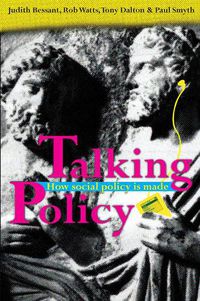 Cover image for Talking Policy: How social policy is made