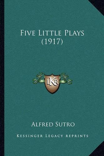 Five Little Plays (1917)