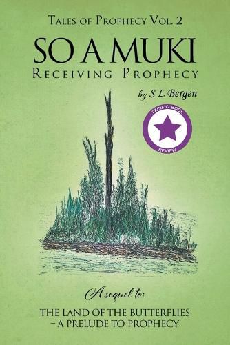 Cover image for So A Muki: Receiving Prophecy