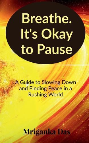 Cover image for Breathe. It's Okay to Pause