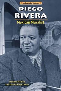 Cover image for Diego Rivera: Mexican Muralist