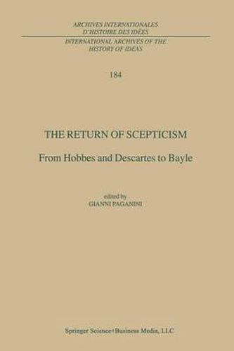Cover image for The Return of Scepticism: From Hobbes and Descartes to Bayle