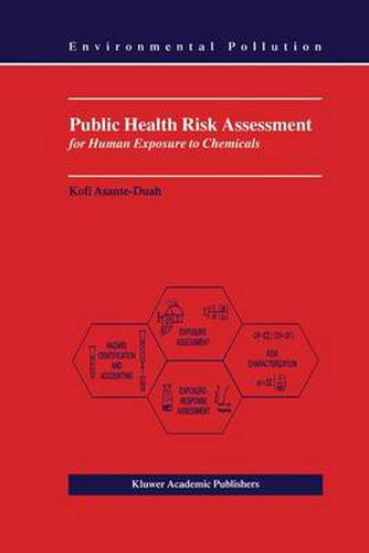 Cover image for Public Health Risk Assessment for Human Exposure to Chemicals