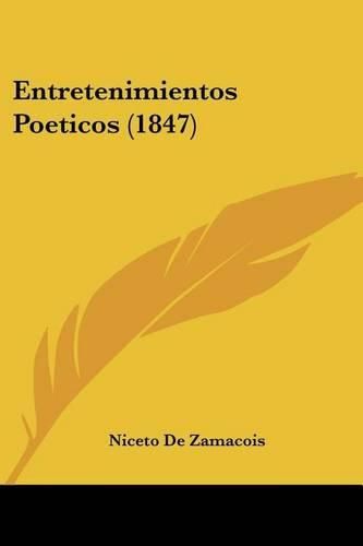 Entretenimientos Poeticos (1847)