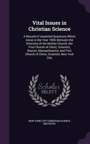 Cover image for Vital Issues in Christian Science