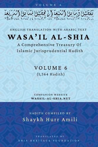 Cover image for Wasa'il al-Shia Volume 6
