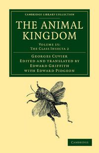 Cover image for The Animal Kingdom: Arranged in Conformity with its Organization